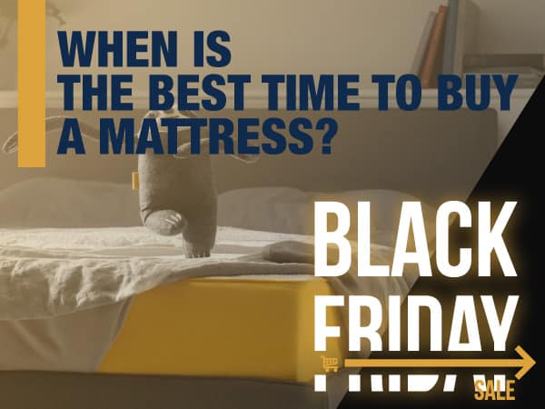 When Is The Best Time To Buy A Mattress?